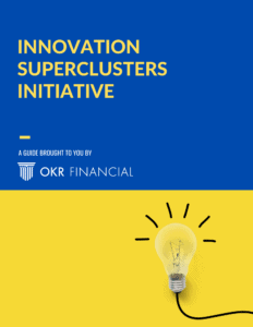 Innovation Superclustes Initiative Guide - OKR Financial
